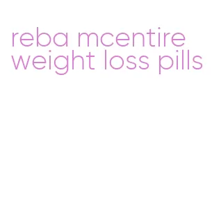 reba mcentire weight loss pills