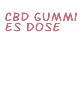 cbd gummies dose