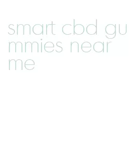 smart cbd gummies near me