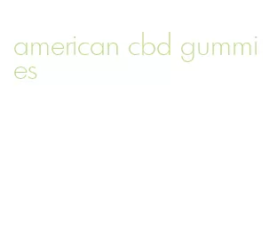 american cbd gummies