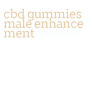 cbd gummies male enhancement