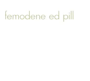 femodene ed pill