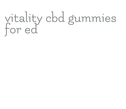 vitality cbd gummies for ed