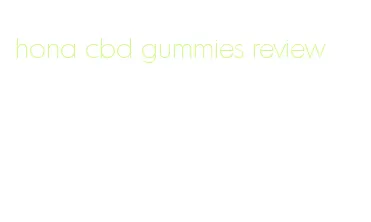 hona cbd gummies review