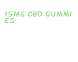 15mg cbd gummies