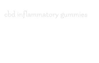 cbd inflammatory gummies