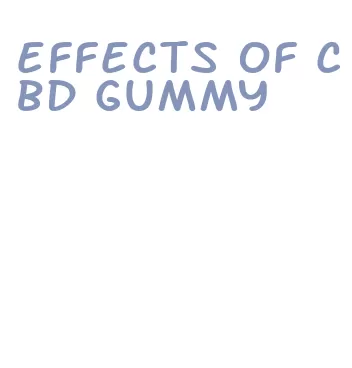 effects of cbd gummy