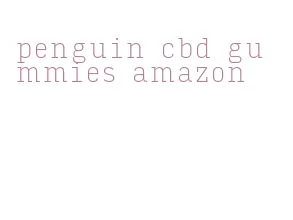 penguin cbd gummies amazon