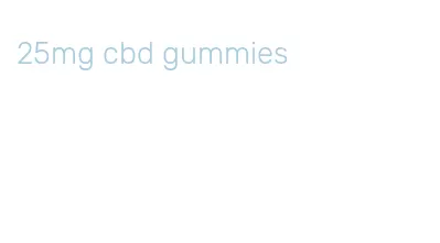25mg cbd gummies