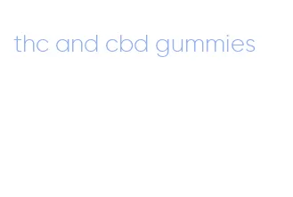 thc and cbd gummies