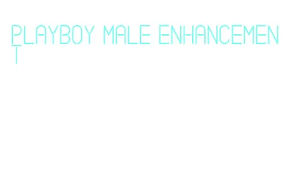 playboy male enhancement