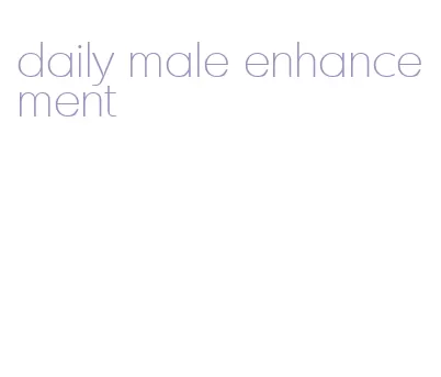 daily male enhancement