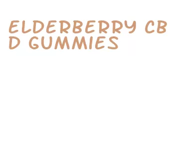 elderberry cbd gummies