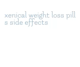 xenical weight loss pills side effects