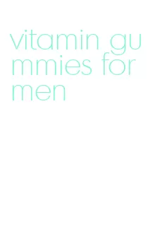 vitamin gummies for men