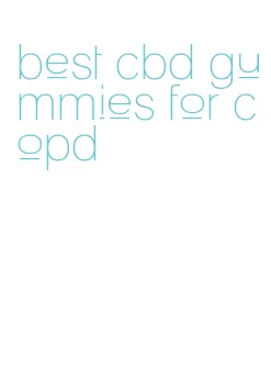 best cbd gummies for copd