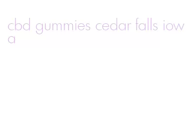 cbd gummies cedar falls iowa