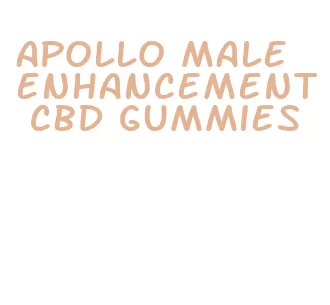apollo male enhancement cbd gummies