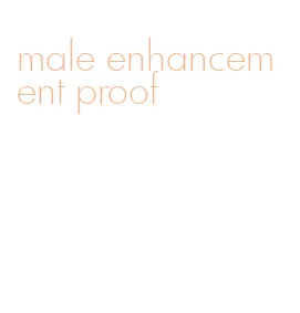 male enhancement proof