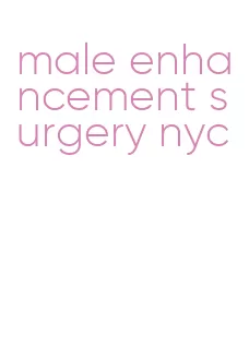 male enhancement surgery nyc