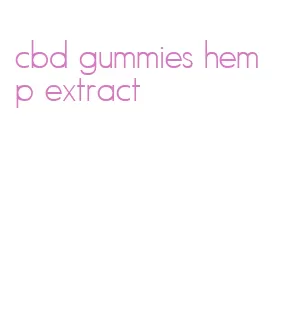 cbd gummies hemp extract