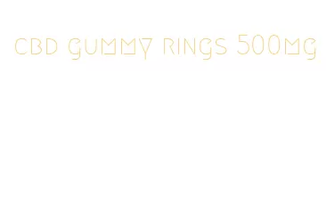 cbd gummy rings 500mg