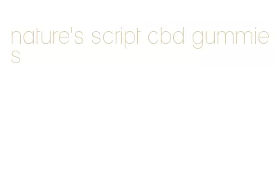 nature's script cbd gummies
