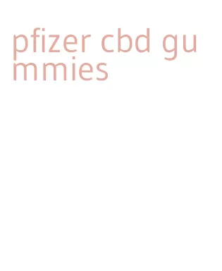 pfizer cbd gummies