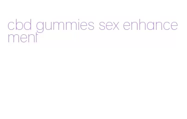 cbd gummies sex enhancement