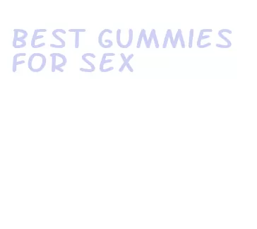 best gummies for sex