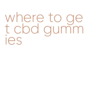 where to get cbd gummies