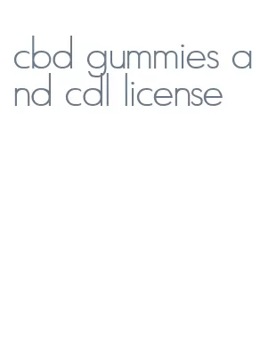 cbd gummies and cdl license