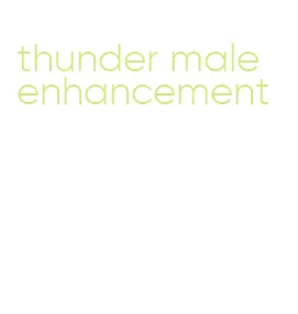thunder male enhancement