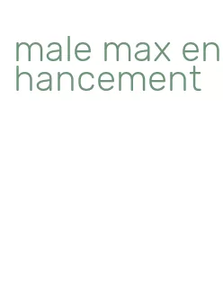 male max enhancement