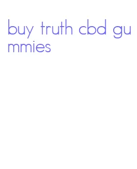 buy truth cbd gummies