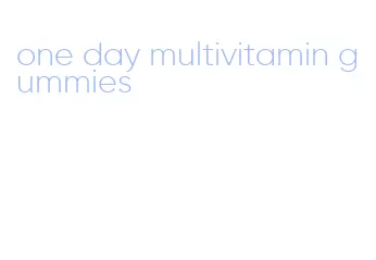 one day multivitamin gummies