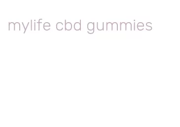 mylife cbd gummies