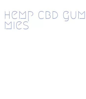 hemp cbd gummies