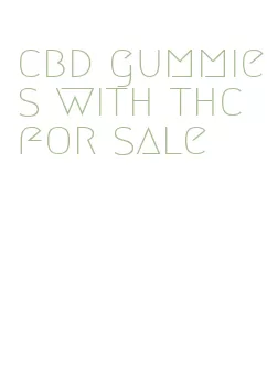 cbd gummies with thc for sale