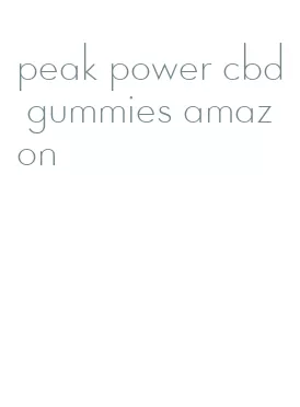 peak power cbd gummies amazon