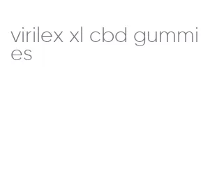 virilex xl cbd gummies