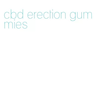 cbd erection gummies