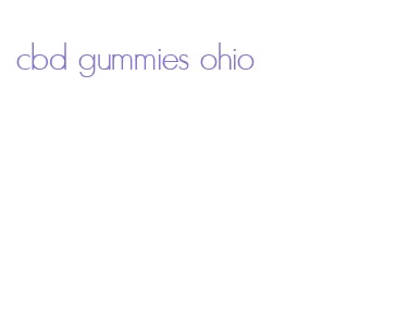 cbd gummies ohio