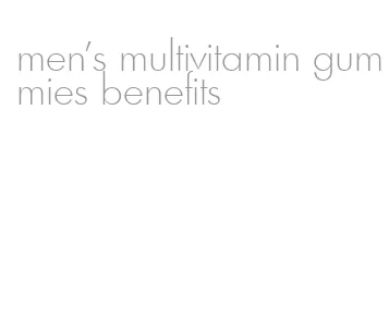 men's multivitamin gummies benefits