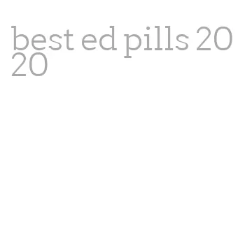 best ed pills 2020
