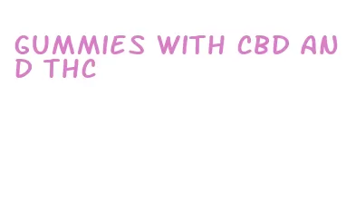 gummies with cbd and thc