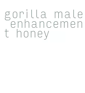 gorilla male enhancement honey