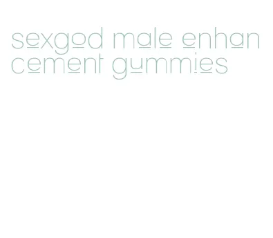 sexgod male enhancement gummies