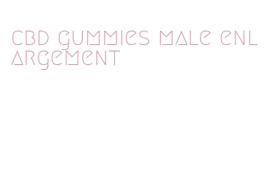 cbd gummies male enlargement